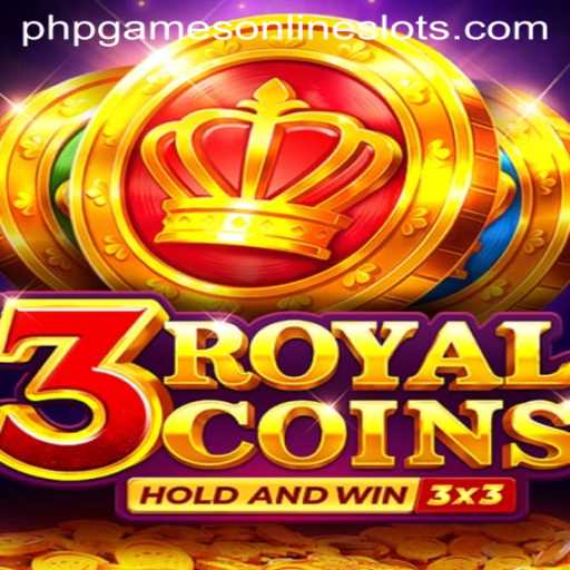 3 Royal Coins: Dive into the World of PHP Games