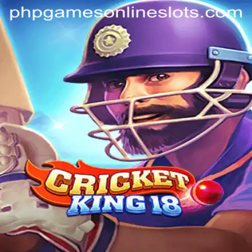 CricketKing18: The Ultimate Cricket Gaming Experience on PHPGames