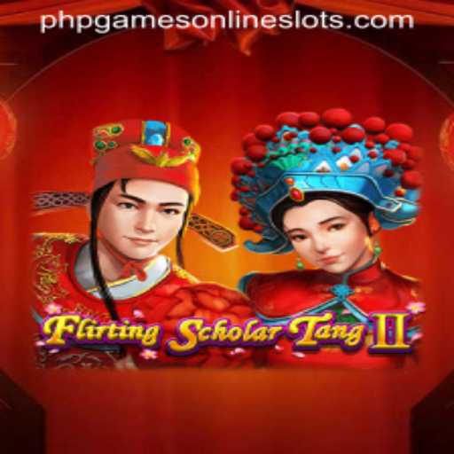 Flirting Scholar Tang II: A Captivating Gaming Experience in the World of Phpgames