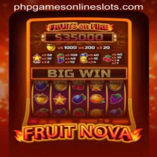 Exploring the Enchanting World of FruitNova - The Ultimate PHPGames Experience