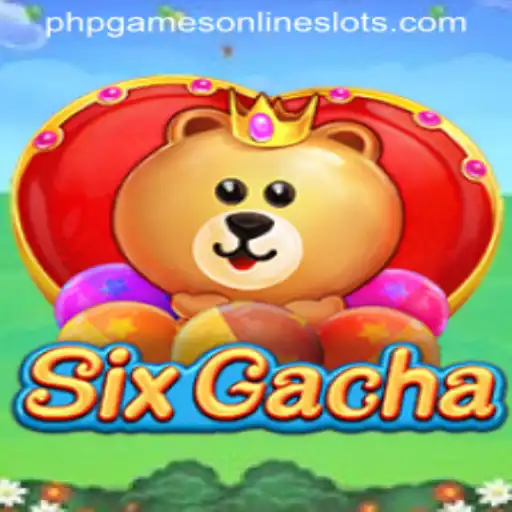 Unveiling SixGacha: The Latest Sensation in PHP Games