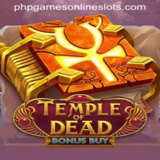 Exploring TempleofDeadBonusBuy: A Captivating PHP Game Experience
